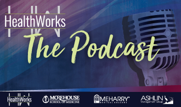 HealthWorks: The Podcast